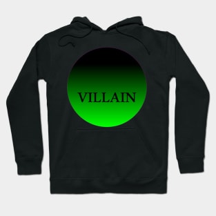 Villain Hoodie